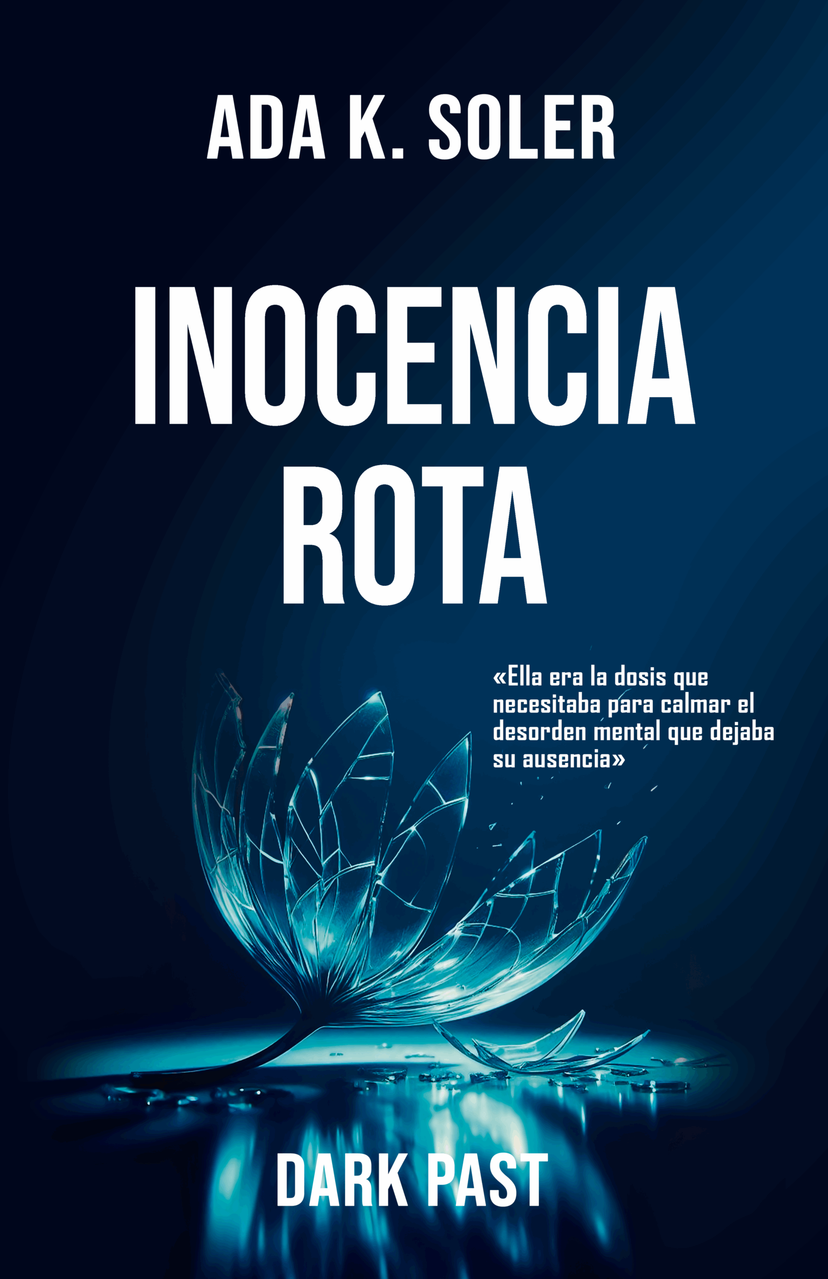 'Ada K. Soler, referente entre las autoras de Dark Romance y suspense, con su obra de narrativa oscura'